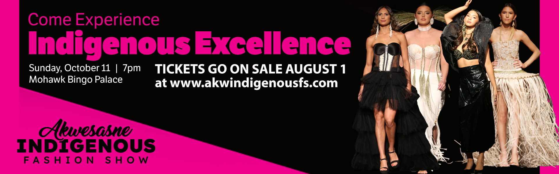 The Akwesasne Indigenous Fashion Show is a celebration of Indigenous fashion, culture, creativity, and community. The event brings together Indigenous designers, models, artists, and supporters to showcase contemporary and traditional designs that honor identity, craftsmanship, and storytelling.