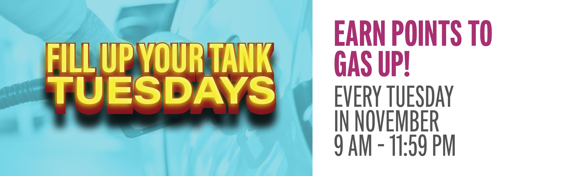 EARN POINTS TO GAS UP! 50 points = $10 gas voucher. Guests can earn up to 5 vouchers each Tuesday.